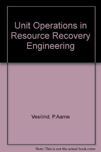 Book Unit Operations in Resource Recovery Engineering free