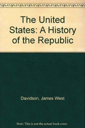 Book The United States: A History Of The Republic free