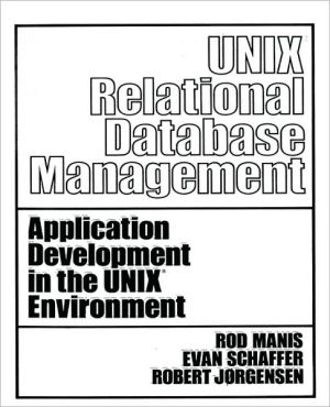 Book UNIX Relational Database Management (Prentice-Hall Software Series) free