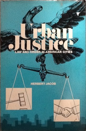 Book Urban justice; law and order in American cities free