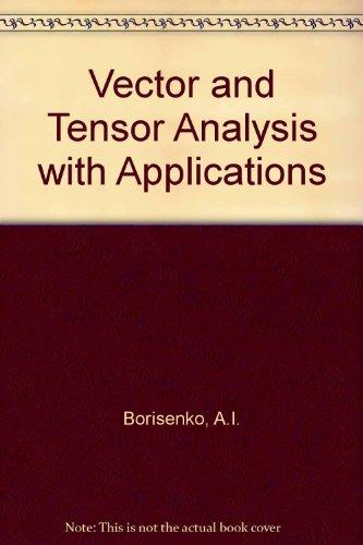 Book Vector & Tensor Analysis With Applications free