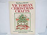 Book Victorian Christmas Crafts: A Treasury of Gifts, Ornaments, and Other Holiday Specialties free