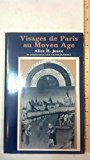 Book Visages de Paris au Moyen Age (French Edition) free