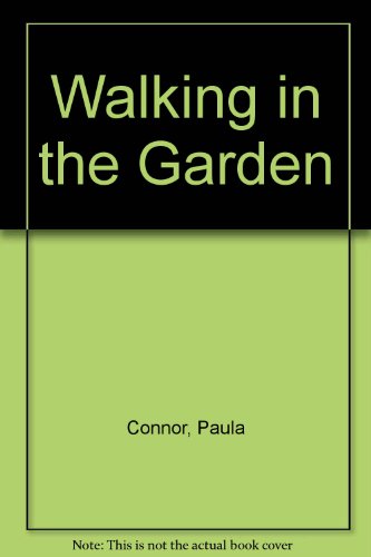 Book Walking in the Garden: Inner Peace from the Flowers of God free