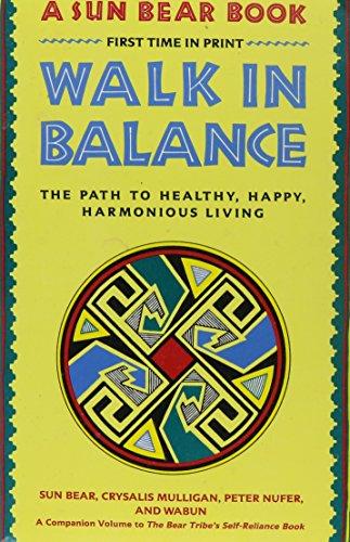 Book Walk in balance: The path to healthy, happy, harmonious living free