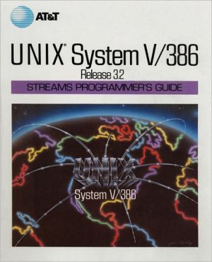 Book Unix System V Release 3.2 Streams Programmer's Guide (at&t Unix System V Library) free