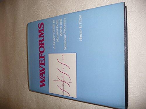 Book Waveforms: A modern guide to nonsinusoidal waves and nonlinear processes free