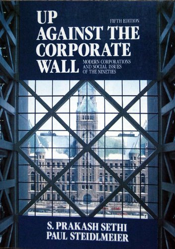 Book Up Against the Corporate Wall: Modern Corporations and Social Issues of the Nineties free