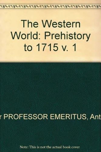 Book Western World, The: Prehistory to 1715 (Vol. I) free