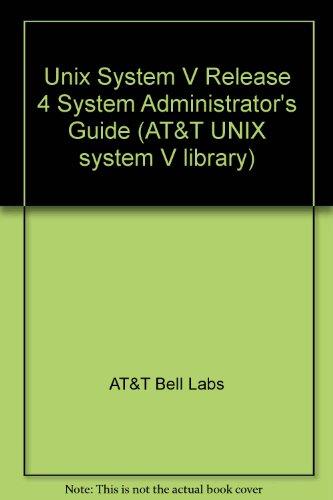 Book Unix System V, Release 4: System Administrators Guide free
