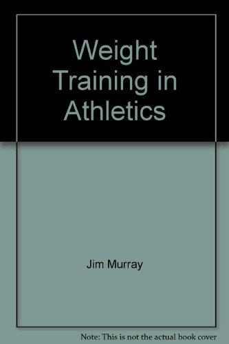 Book Weight Training In Athletics free