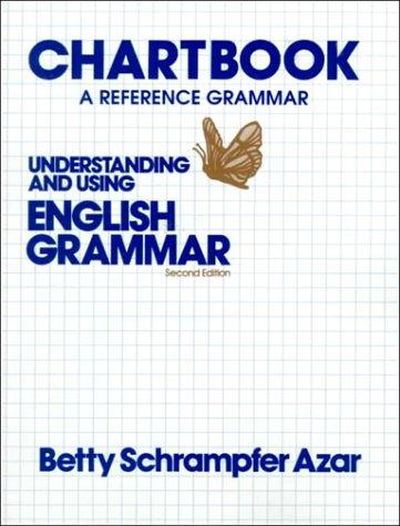 Book Chartbook A Reference Grammar: Understanding and Using English Grammar free