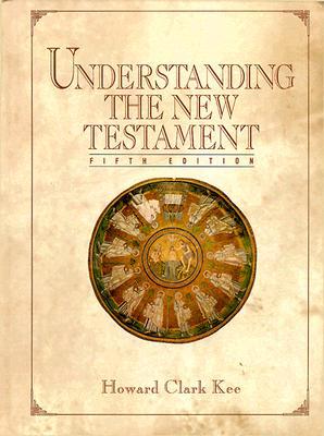 Book Understanding The New Testament (5th Edition) free