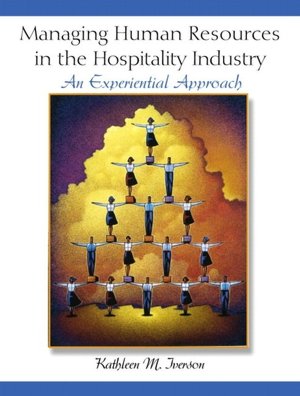Book Managing Humans Resources in the Hospitality Industry: An Experiential Approach free