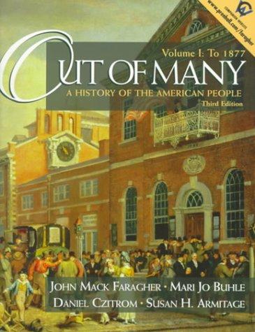 Book Out of Many: A History of the American People, Volume I: To 1877 (3rd Edition) free
