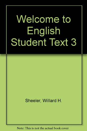 Book Welcome To English Student Text 3 free
