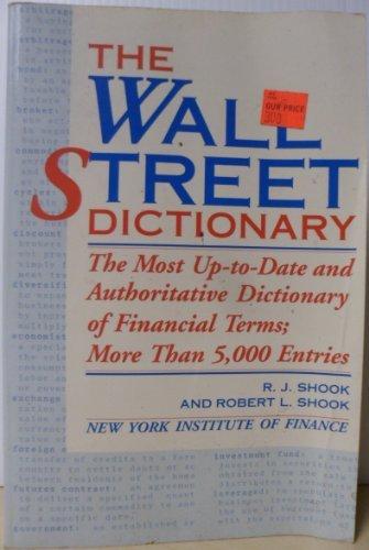 Book Wall Street Dictionary: The Most Up-To-Date and Authoritative Dictionary of Financial Terms, More Than 4000 Entries free