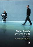 Book Water Supply Byelaws Guide: Bylaws Guide (Ellis Horwood Series in Water and Wastewater Technology) free