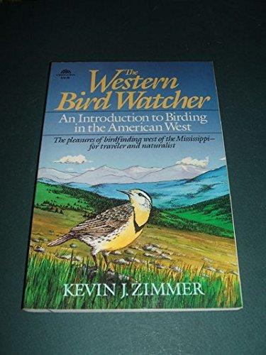 Book The Western Bird Watcher: An Introduction to Birding in the American West (Phalarope Books) free