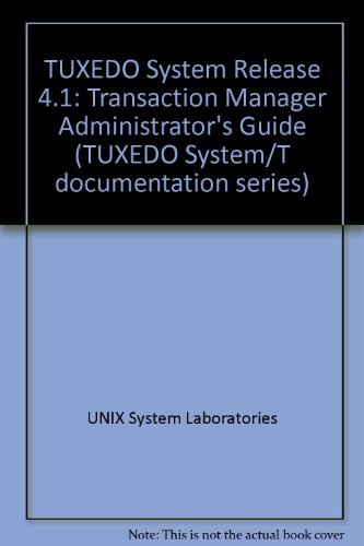 Book TUXEDO System release 4. 1 free