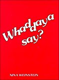 Book Whaddaya Say: Guided Practice in Relaxed Spoken English free