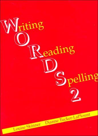 Book Words: Writing Reading Spelling : Student Book 2 free