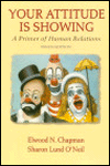 Book Your Attitude Is Showing: A Primer of Human Relations free
