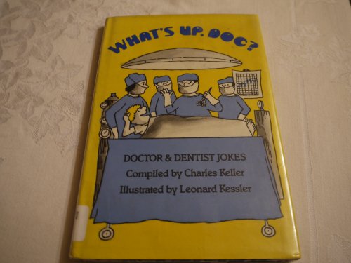 Book What's Up, Doc?: Doctor and Dentist Jokes free