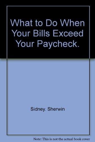 Book What To Do When Your Bills Exceed Your Paycheck free