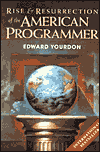 Book Rise & Resurrection of the American Programmer (Yourdon Press Computing Series) free