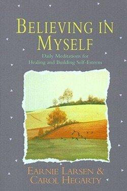 Book Believing in myself: Daily meditations for healing and building self-esteem free