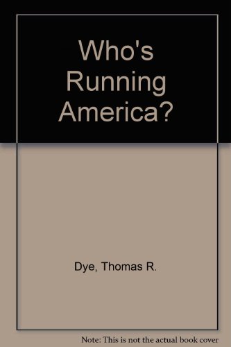 Book Who's running America?: Institutional leadership in the United States free