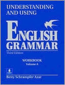 Book Understanding and Using English Grammar: Workbook Vol. A free