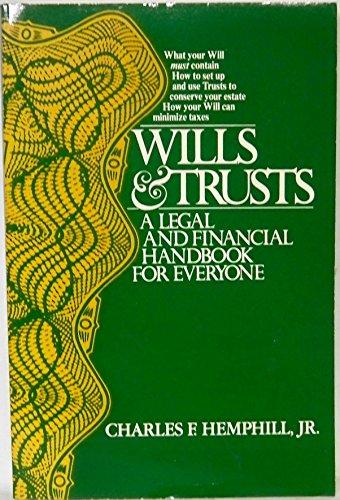Book Wills and Trusts: A Legal and Financial Handbook for Everyone free