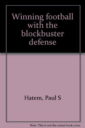 Book Winning Football With The Blockbuster Defense free