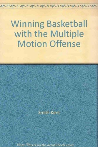 Book Winning Basketball With The Multiple Motion Offense free