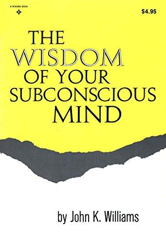 Book The Wisdom Of Your Subconscious Mind free