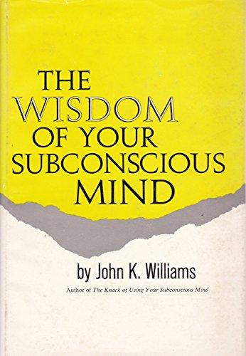 Book Wisdom of Your Subconscious Mind free