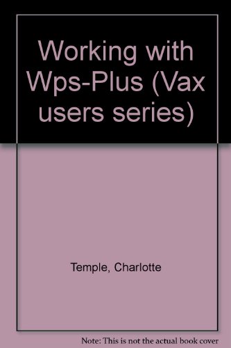 Book Working With Wps-plus (vax Users Series) free
