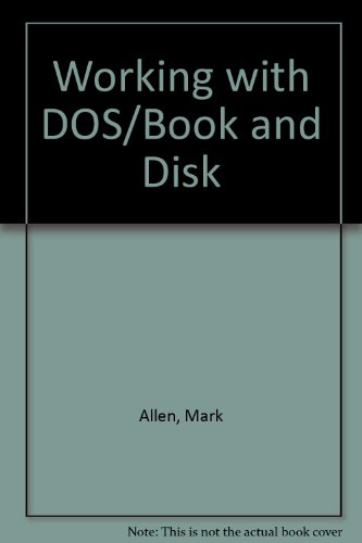 Book Working with Dos, (5.25 Version) free