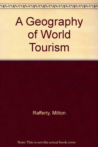 Book A Geography Of World Tourism free