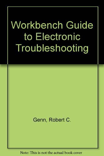 Book Workbench Guide to Electronic Troubleshooting free