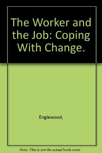 Book The Worker And The Job: Coping With Change. free