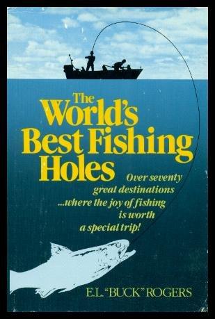 Book The World's Best Fishing Holes free