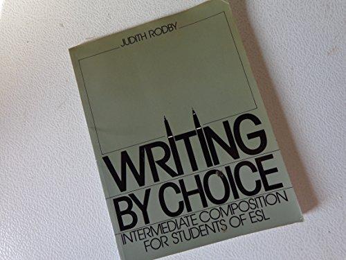 Book Writing by Choice: Intermediate Composition for Students of Esl free