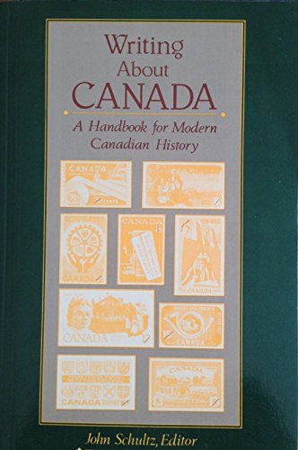 Book Writing About Canada: A Handbook for Modern Canadian History free