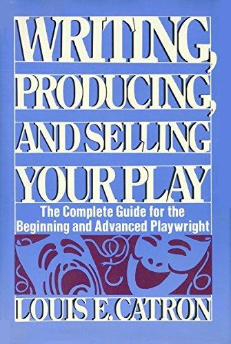 Book Writing, Producing and Selling Your Play free