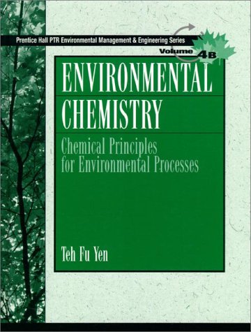 Book Environmental Chemistry: Chemical Principles For Environmental Processes free