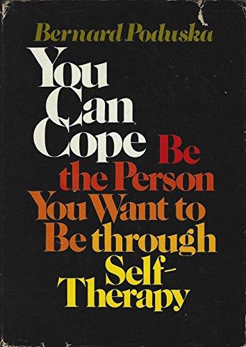 Book You can cope: Be the person you want to be through self-therapy (A Spectrum book) free