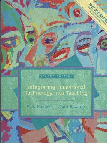 Book Integrating Educational Technology into Teaching (2nd Edition) free